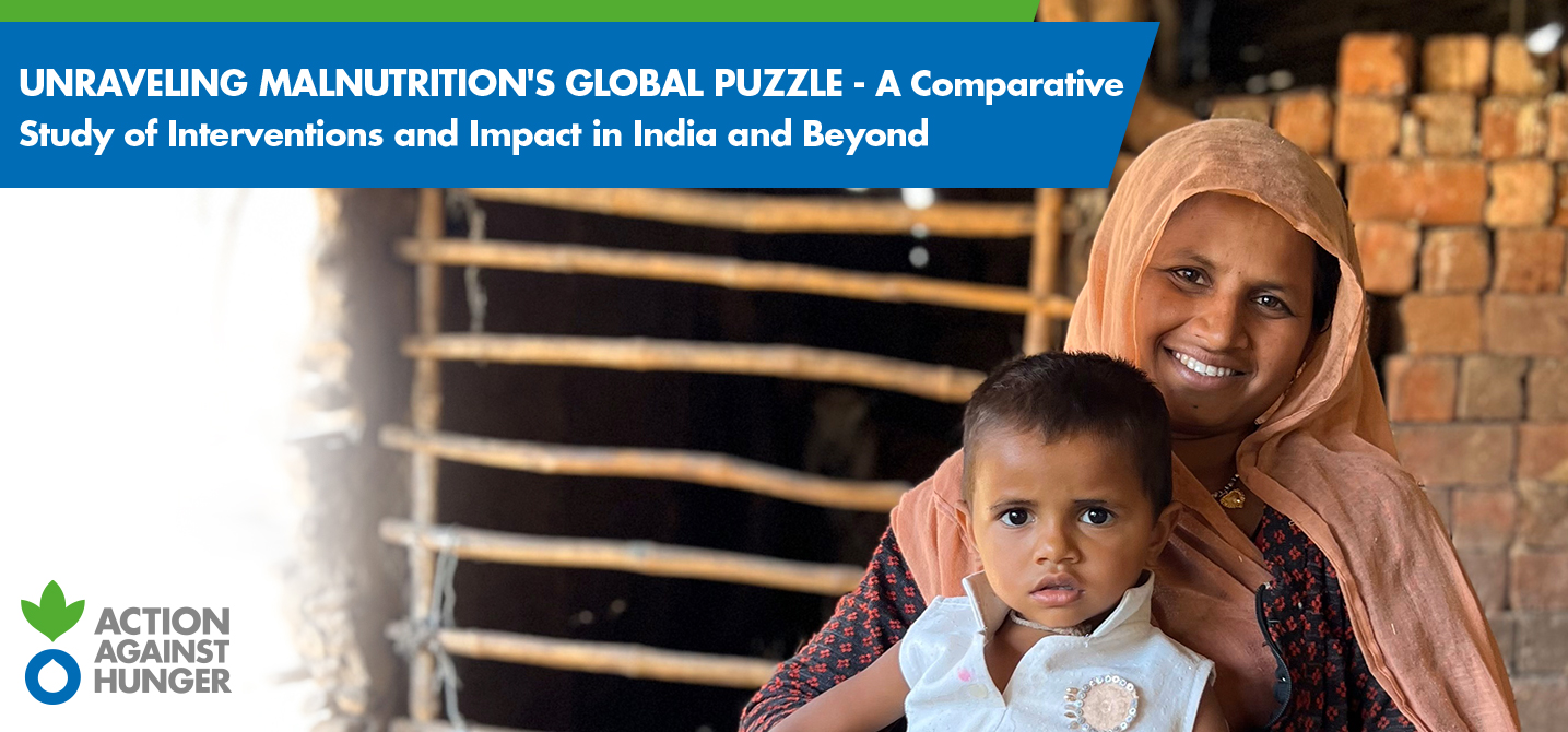 Unraveling Malnutrition’s Global Puzzle – A Comparative Study of Interventions and Impact in India and Beyond